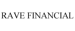 RAVE FINANCIAL trademark