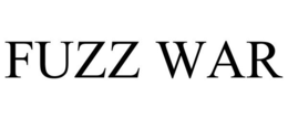 FUZZ WAR trademark