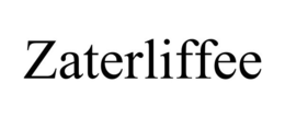 ZATERLIFFEE trademark