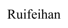 RUIFEIHAN trademark