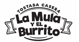 TOSTADA CASERA LA MULA Y EL BURRITO trademark