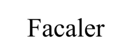FACALER trademark