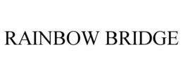 RAINBOW BRIDGE trademark