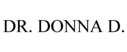DR. DONNA D. trademark
