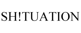 SH!TUATION trademark