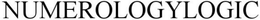 NUMEROLOGYLOGIC trademark