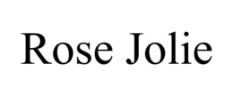 ROSE JOLIE trademark