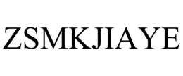 ZSMKJIAYE trademark