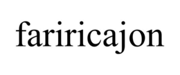 FARIRICAJON trademark