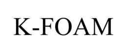 K-FOAM trademark
