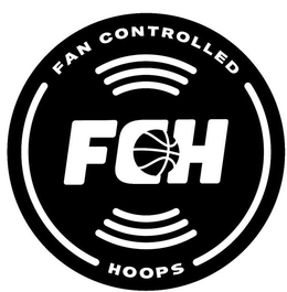 FCH FAN CONTROLLED HOOPS trademark