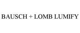 BAUSCH + LOMB LUMIFY trademark