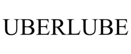 UBERLUBE trademark