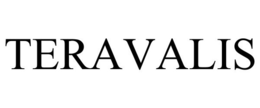 TERAVALIS trademark