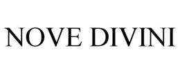 NOVE DIVINI trademark