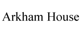 ARKHAM HOUSE trademark