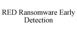RED RANSOMWARE EARLY DETECTION trademark