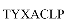 TYXACLP trademark