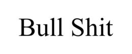 BULL SHIT trademark