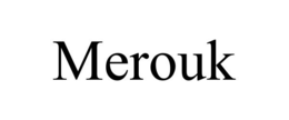 MEROUK trademark