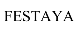FESTAYA trademark