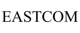 EASTCOM trademark