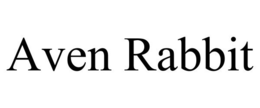 AVEN RABBIT trademark