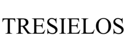 TRESIELOS trademark