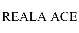 REALA ACE trademark