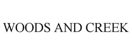 WOODS AND CREEK trademark