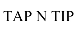 TAP N TIP trademark