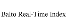 BALTO REAL-TIME INDEX trademark
