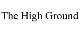 THE HIGH GROUND trademark