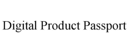 DIGITAL PRODUCT PASSPORT trademark