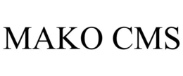 MAKO CMS trademark