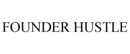 FOUNDER HUSTLE trademark