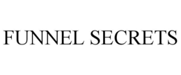 FUNNEL SECRETS trademark