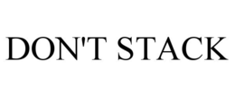 DON'T STACK trademark
