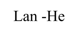 LAN -HE trademark