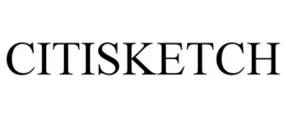CITISKETCH trademark