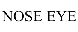 NOSE EYE trademark