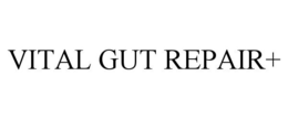 VITAL GUT REPAIR+ trademark