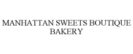 MANHATTAN SWEETS BOUTIQUE BAKERY trademark