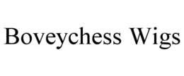 BOVEYCHESS WIGS trademark