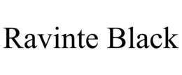 RAVINTE BLACK trademark