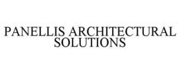 PANELLIS ARCHITECTURAL SOLUTIONS trademark