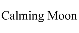CALMING MOON trademark