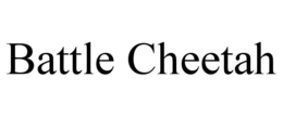 BATTLE CHEETAH trademark