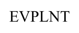 EVPLNT trademark