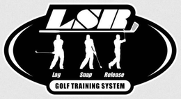 LSR, LAG, SNAP, RELEASE, GOLF TRAINING SYSTEM trademark